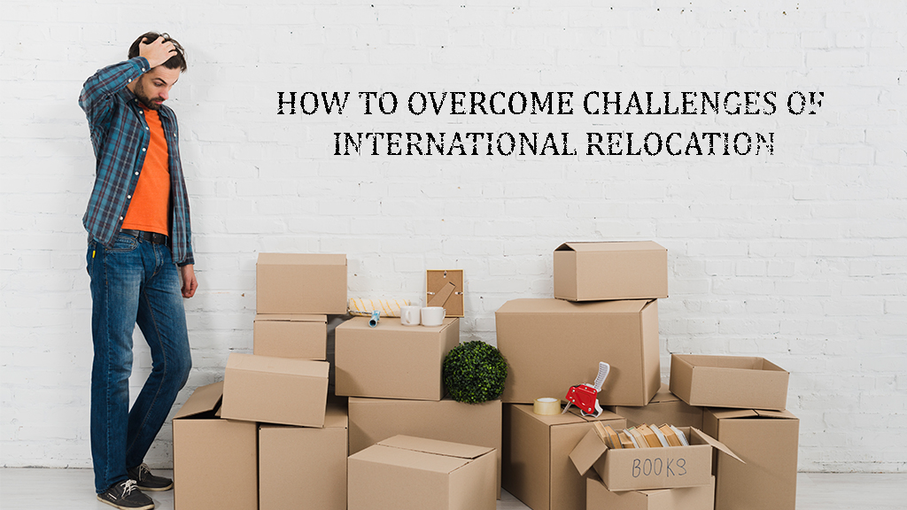 Challenges of relocation